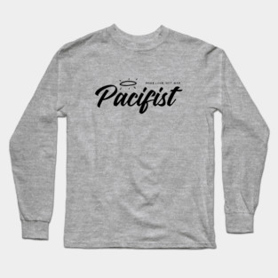PACIFIST Long Sleeve T-Shirt
