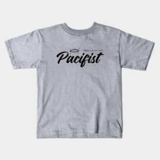 PACIFIST Kids T-Shirt
