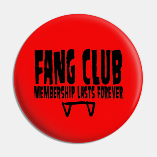 FANG CLUB Pin