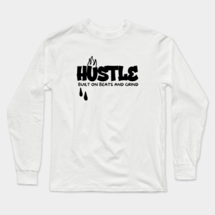 HUSTLE Long Sleeve T-Shirt