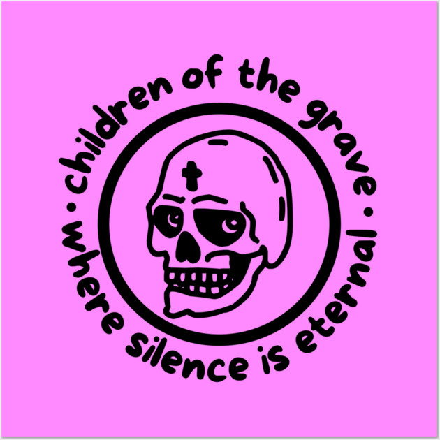 CHILDREN OF THE GRAVE Wall Art by Fabrik