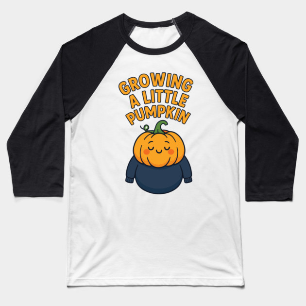Growing A Little Pumpkin Baseball T-Shirt by Customer's Store 1