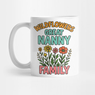 wildflower Great Nanny familt Mug