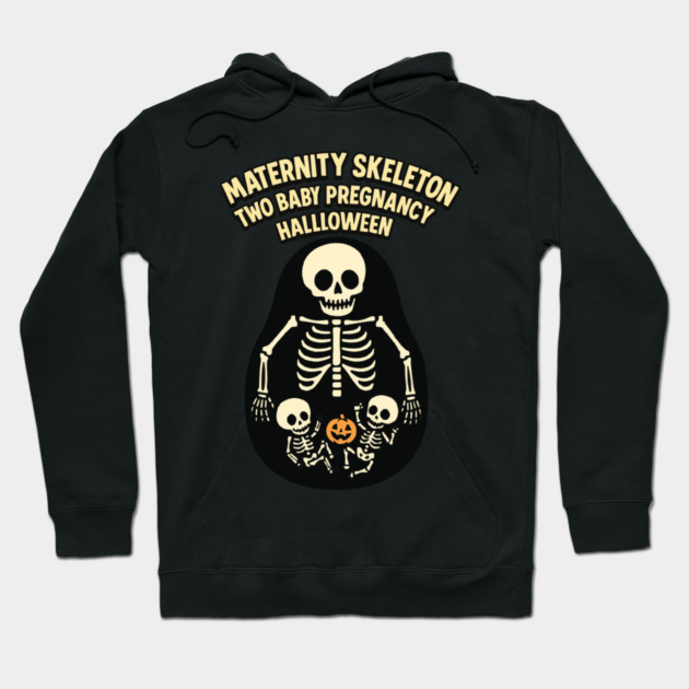 Maternity Skeleton Two Baby Pregnancy Announcement Halloween Hoodie by Customer's Store 1