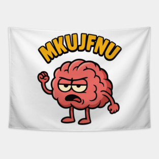 mkujfnu brain quote deisgn Tapestry