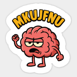 mkujfnu brain quote deisgn Magnet