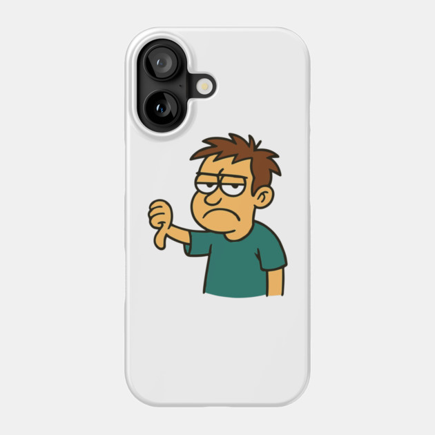 Funny Sarcastic i dont like it Phone Case by Customer's Store 1