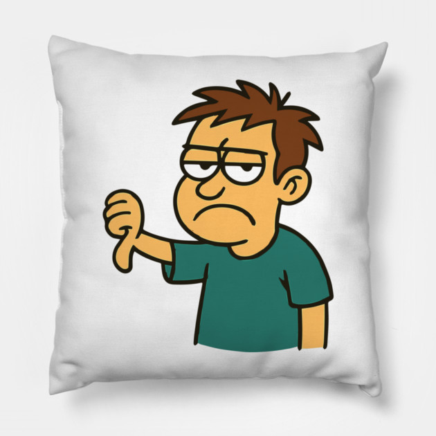 Funny Sarcastic i dont like it Pillow by Customer's Store 1