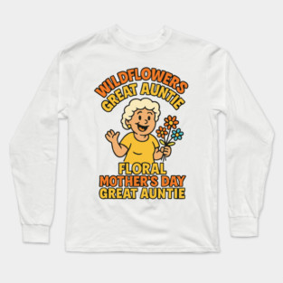 Wildflower Great Auntie Long Sleeve T-Shirt