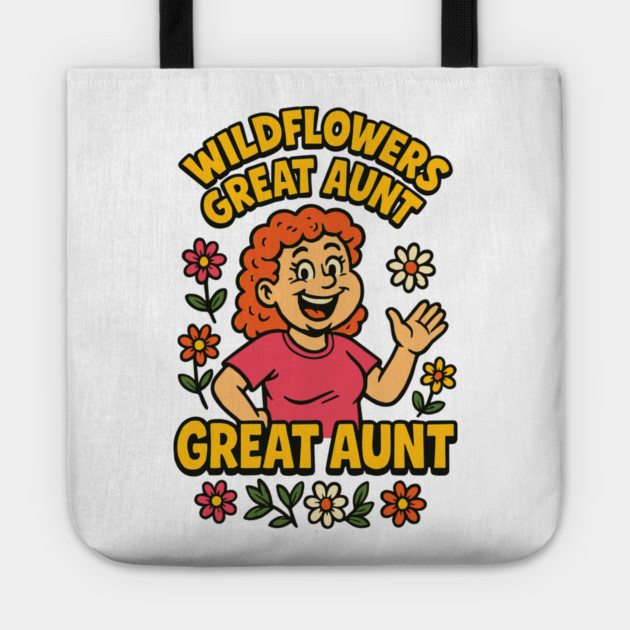 Wildflowers Great Aunt Floral Mother's Day Tote by Customer's Store 1