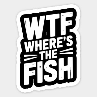 WTF Where’s The Fish Sticker