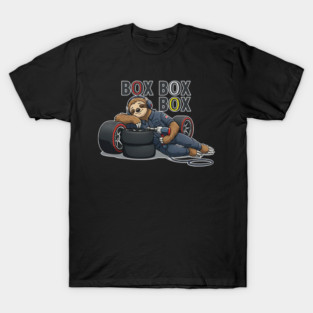 Sleepy Sloth Pit Stop – Box Box Box Racing Humor T-Shirt