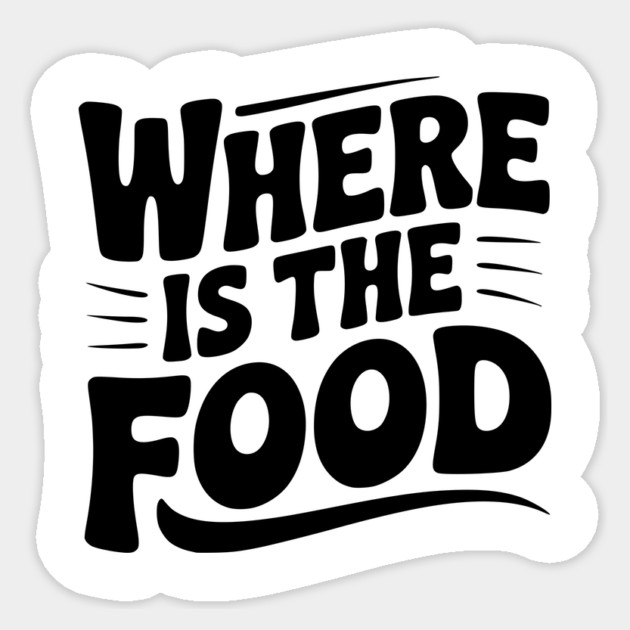 Where Is The Food Sticker by Frank Ring