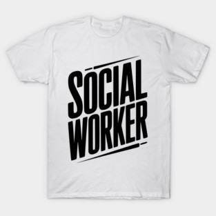 Social Worker T-Shirt