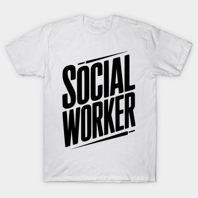 Social Worker T-Shirt by Frank Ring