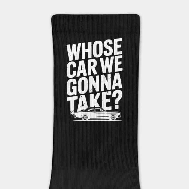 Whose Car We Gonna Take? by Frank Ring