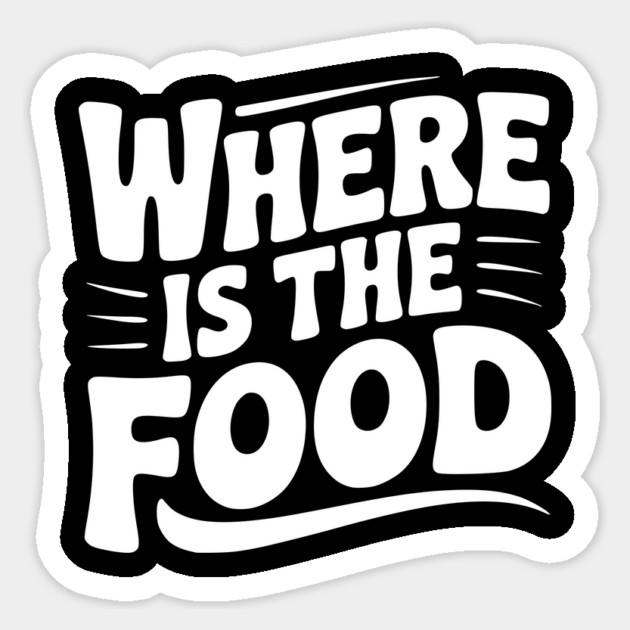 Where Is The Food Sticker by Frank Ring