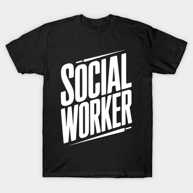 Social Worker T-Shirt by Frank Ring