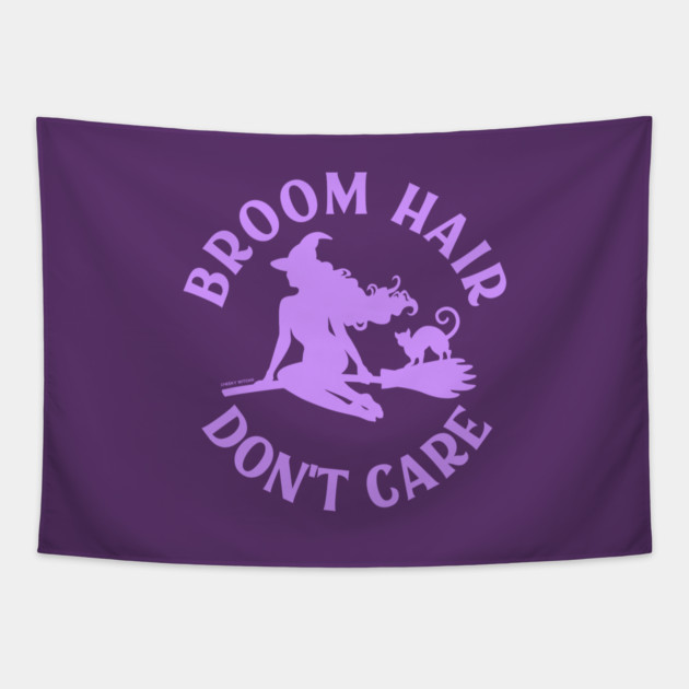 Lilac Broom Hair Don't Care Funny Pagan Wiccan Cheeky Witch® Tapestry by Cheeky Witch
