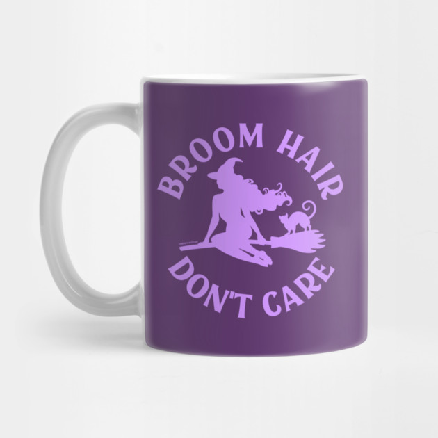 Lilac Broom Hair Don't Care Funny Pagan Wiccan Cheeky Witch® by Cheeky Witch