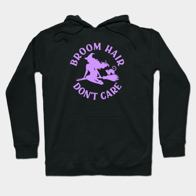 Lilac Broom Hair Don't Care Funny Pagan Wiccan Cheeky Witch® Hoodie by Cheeky Witch