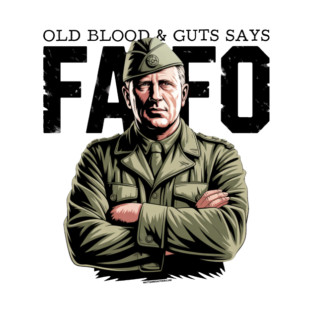 FAFO: OLD BLOOD & GUTS T-Shirt