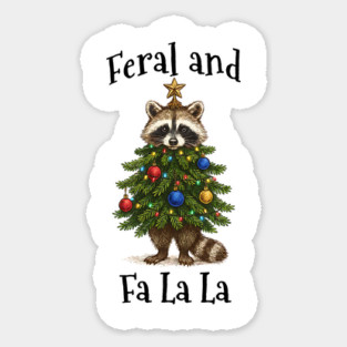 Raccoon Dressed As Decorated Christmas Tree Feral Fa La La Sticker