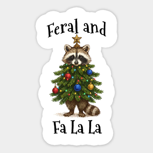 Raccoon Dressed As Decorated Christmas Tree Feral Fa La La Magnet by Luxinda