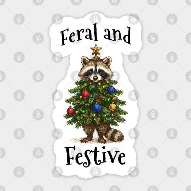 Raccoon Decorated Christmas Tree, Feral and Festive Sticker by Luxinda