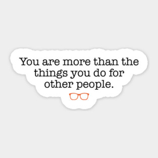 You Are More Sticker