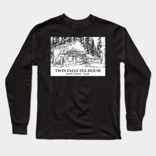Twin Falls Tea House - British Columbia Long Sleeve T-Shirt