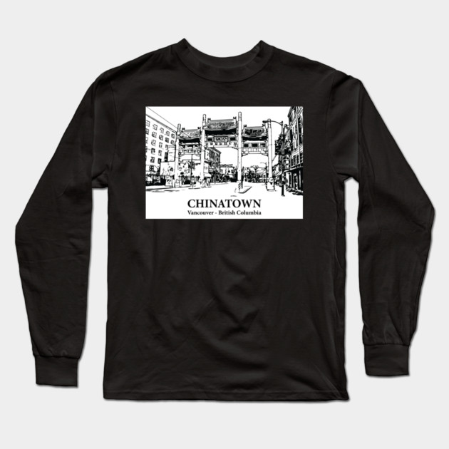 Chinatown - Vancouver BC Long Sleeve T-Shirt by Lakeric
