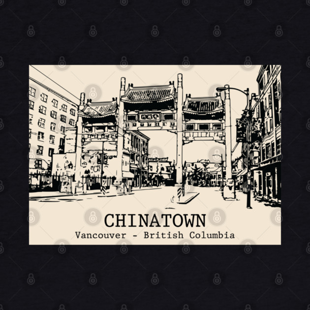 Chinatown - Vancouver BC by Lakeric