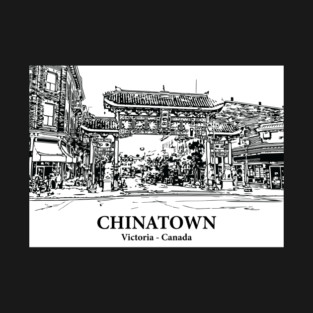 Chinatown - Victoria BC T-Shirt