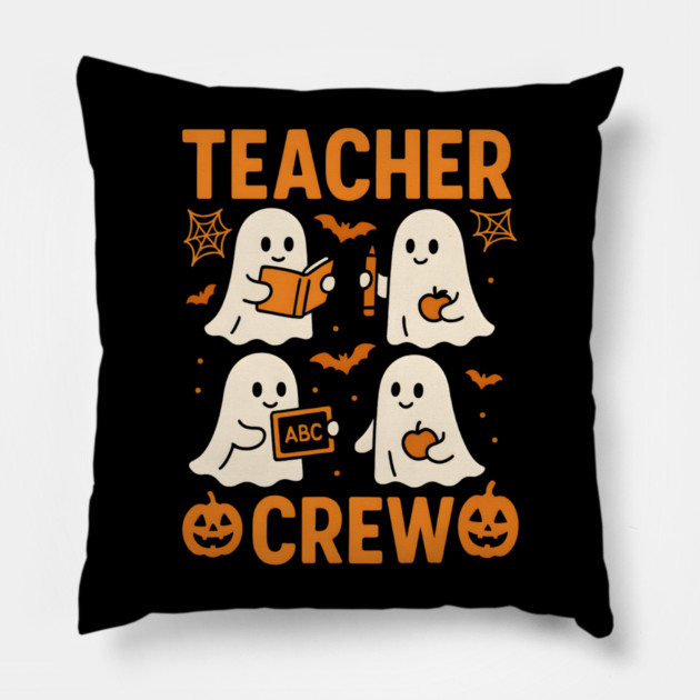 Teacher Crew Halloween Ghost Funny Teacher Graphic Pillow by MakerMind8.2