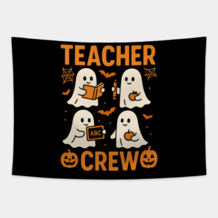 Teacher Crew Halloween Ghost Funny Teacher Graphic Tapestry