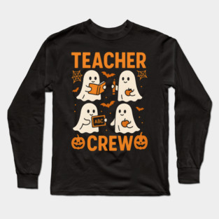 Teacher Crew Halloween Ghost Funny Teacher Graphic Long Sleeve T-Shirt