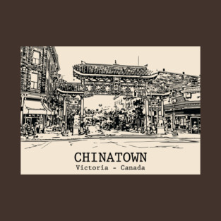 Chinatown - Victoria BC T-Shirt