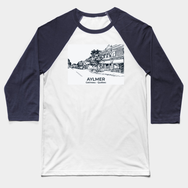 Aylmer - Gatineau QC Baseball T-Shirt by Lakeric