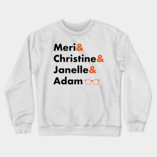 The Gang's All Here Crewneck Sweatshirt