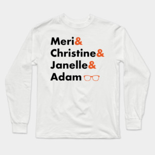 The Gang's All Here Long Sleeve T-Shirt
