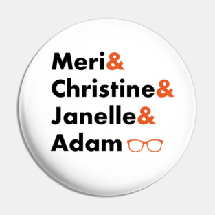 The Gang's All Here Pin