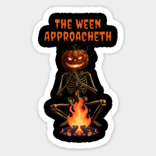 The Ween Approacheth, Creepy Skeleton Jackolantern Bonfire Sticker