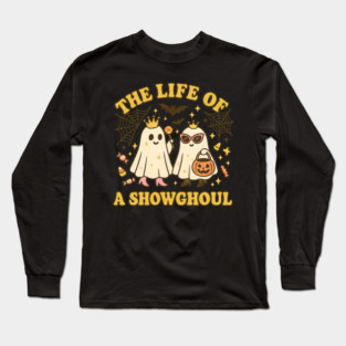 The Life of a Showghoul Cute Glam Ghosts Long Sleeve T-Shirt