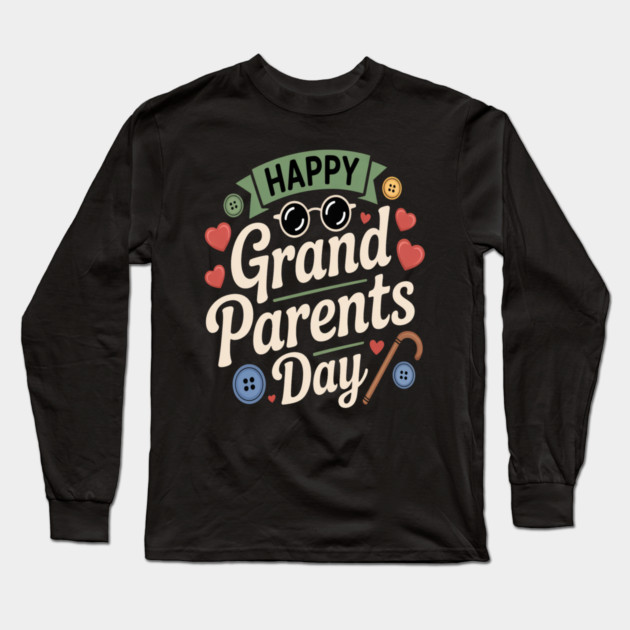 HAPPY GRANDPARENTS DAY Long Sleeve T-Shirt by brown_artj
