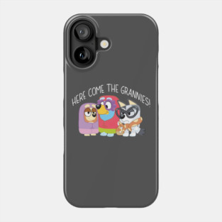 Bluey Here Come The Grannies Funny Scene Phone Case