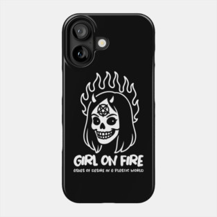 GIRL ON FIRE Phone Case