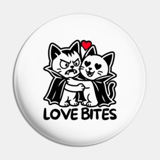 LOVE BITES Pin