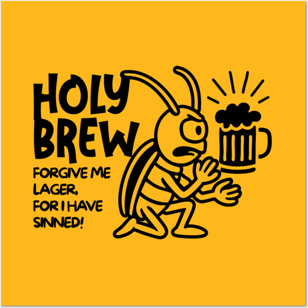 HOLY BREW Wall Art by Fabrik