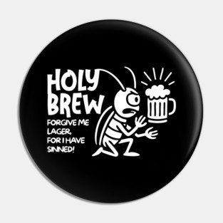 HOLY BREW Pin